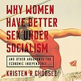 Why_Women_Have_Better_Sex_Under_Socialism